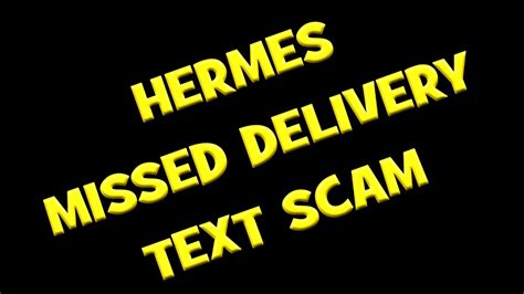 what if i miss my hermes delivery 3xž|Hermes missed delivery scam.